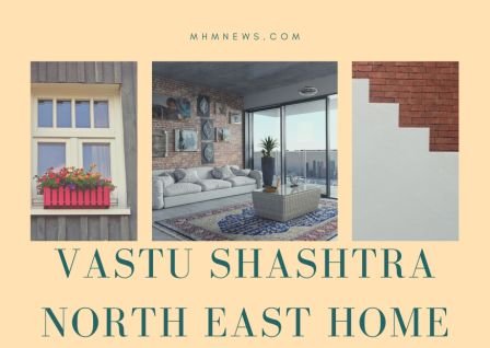 vastu-shashtra-North-east-home