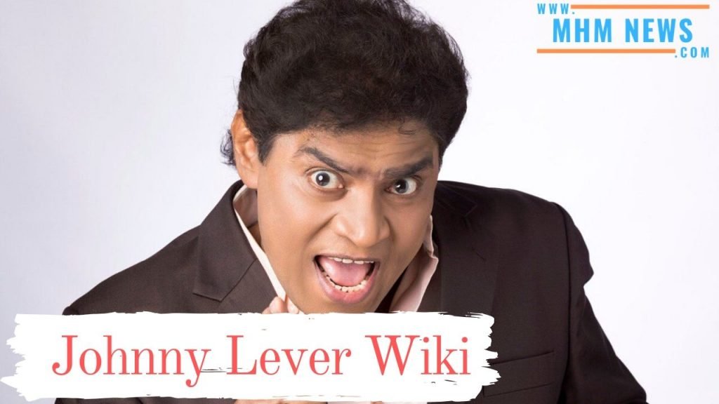 Johnny Lever Wiki